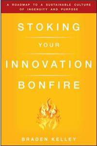 Stoking Your Innovation Bonfire