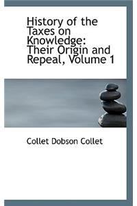 History of the Taxes on Knowledge