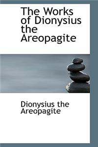 Works of Dionysius the Areopagite