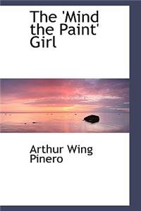 The 'Mind the Paint' Girl