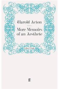 More Memoirs of an Aesthete