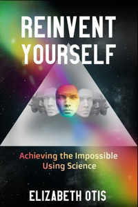Reinvent Yourself