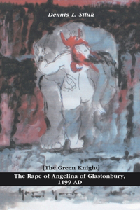Rape of Angelina of Glastonbury, 1199 Ad