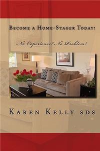 Become a Home-Stager Today!