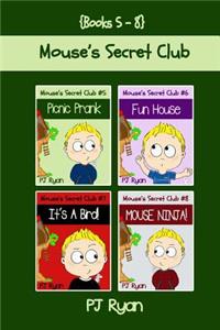Mouse's Secret Club Books 5-8