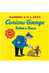 Curious George Takes a Train