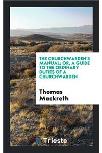 The Churchwarden's Manual