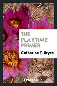 The Playtime Primer