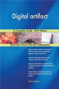 Digital artifact A Complete Guide - 2019 Edition