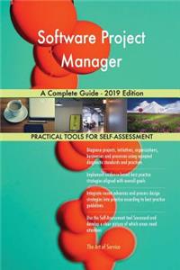 Software Project Manager A Complete Guide - 2019 Edition