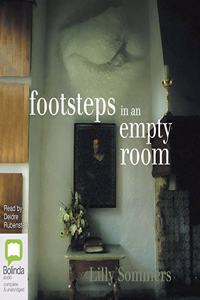 Footsteps in an Empty Room