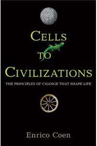 Cells to Civilizations