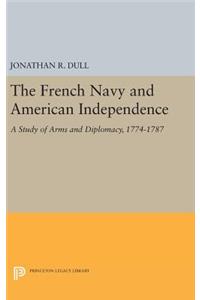 The French Navy and American Independence