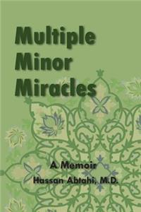 Multiple Minor Miracles