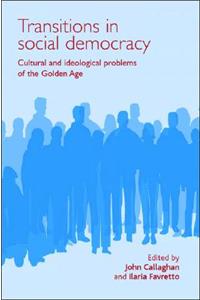 Transitions in Social Democracy