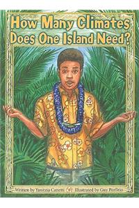 Steck-Vaughn Pair-It Books Proficiency Stage 6: Individual Student Edition How Many Climates Does One Island Need