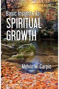 Basic Insights to Spiritual Growth