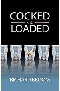Cocked and Loaded