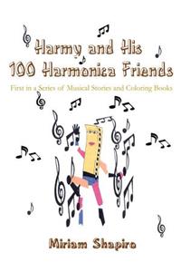 Harmy and His 100 Harmonica Friends