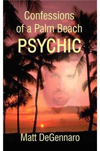 Confessions of a Palm Beach Psychic