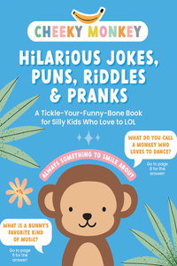 Cheeky Monkey - Hilarious Jokes, Puns, Riddles & Pranks