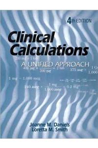 Clinical Calculations: A Unified Approach