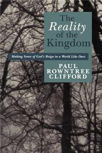 The Reality of the Kingdom