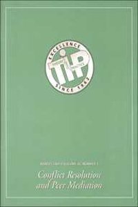 Conflict Resolution and Peer Mediation