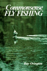 Common-sense Fly Fishing