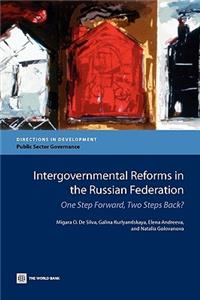 Intergovernmental Reforms in the Russian Federation