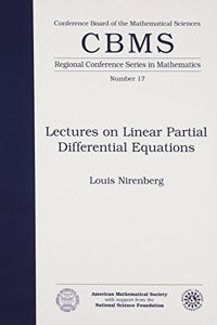 Lectures on Linear Partial Differential Equations