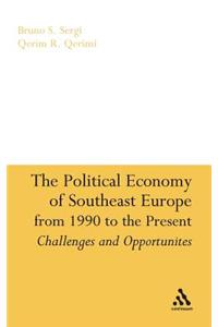 Political Economy of Southeast Europe from 1990 to the Present