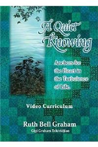 A Quiet Knowing
