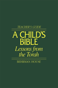 Child's Bible 1 - Teacher's Guide