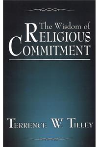 Wisdom of Religious Commitment