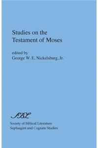 Studies on the Testament of Moses