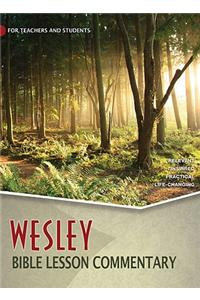 Wesley Bible Lesson Commentary