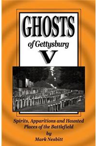 Ghosts of Gettysburg V