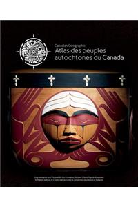 Atlas Des Peuples Autochtones Du Canada