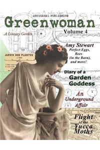 Greenwoman Volume 4: Garden Goddesses