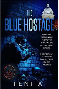 The Blue Hostage