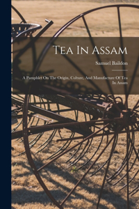 Tea In Assam