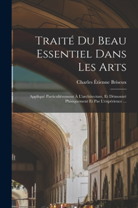 Traité du beau essentiel dans les arts