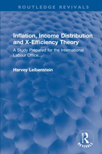 Inflation, Income Distribution and X-Efficiency Theory