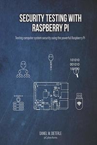 Security Testing with Raspberry Pi
