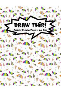 Draw This!