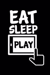 Eat Sleep Play