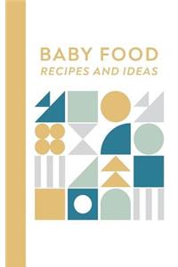 Baby Food Recipes and Ideas