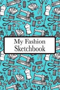 My Fashion Sketchbook