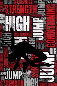 High Jump Strength and Conditioning Log